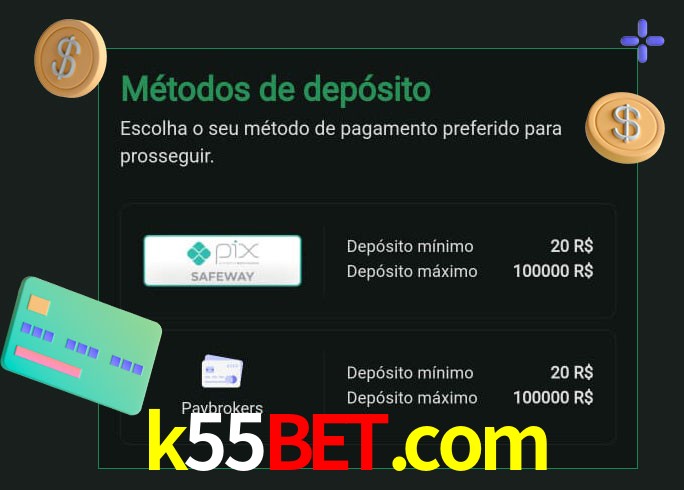 O cassino k55bet.com oferece uma grande variedade de métodos de pagamento